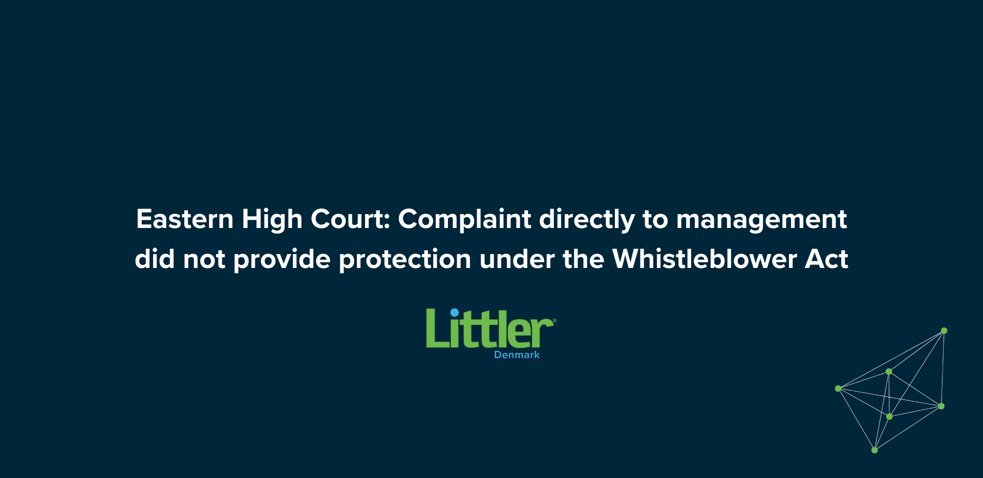 Eastern High Court: Complaint directly to management did not provide protection under the Whistleblower Act