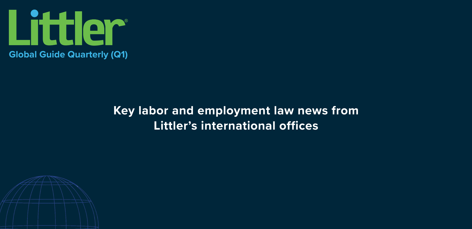 Littler Global Guide Quarterly 2026 (1) - Global Legal Updates