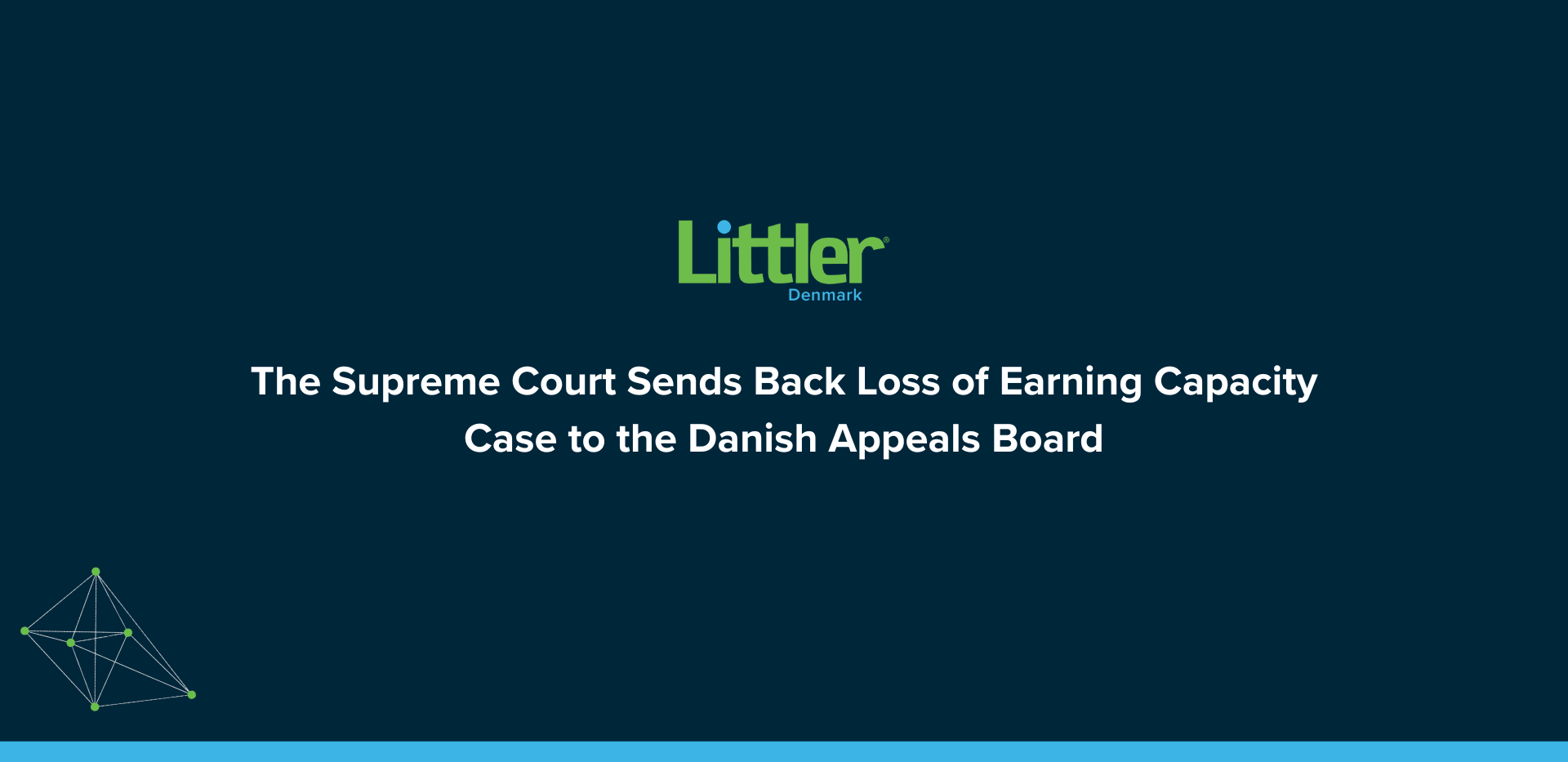 The Supreme Court Remands Loss of Earning Capacity Case to the Danish Appeals Board
