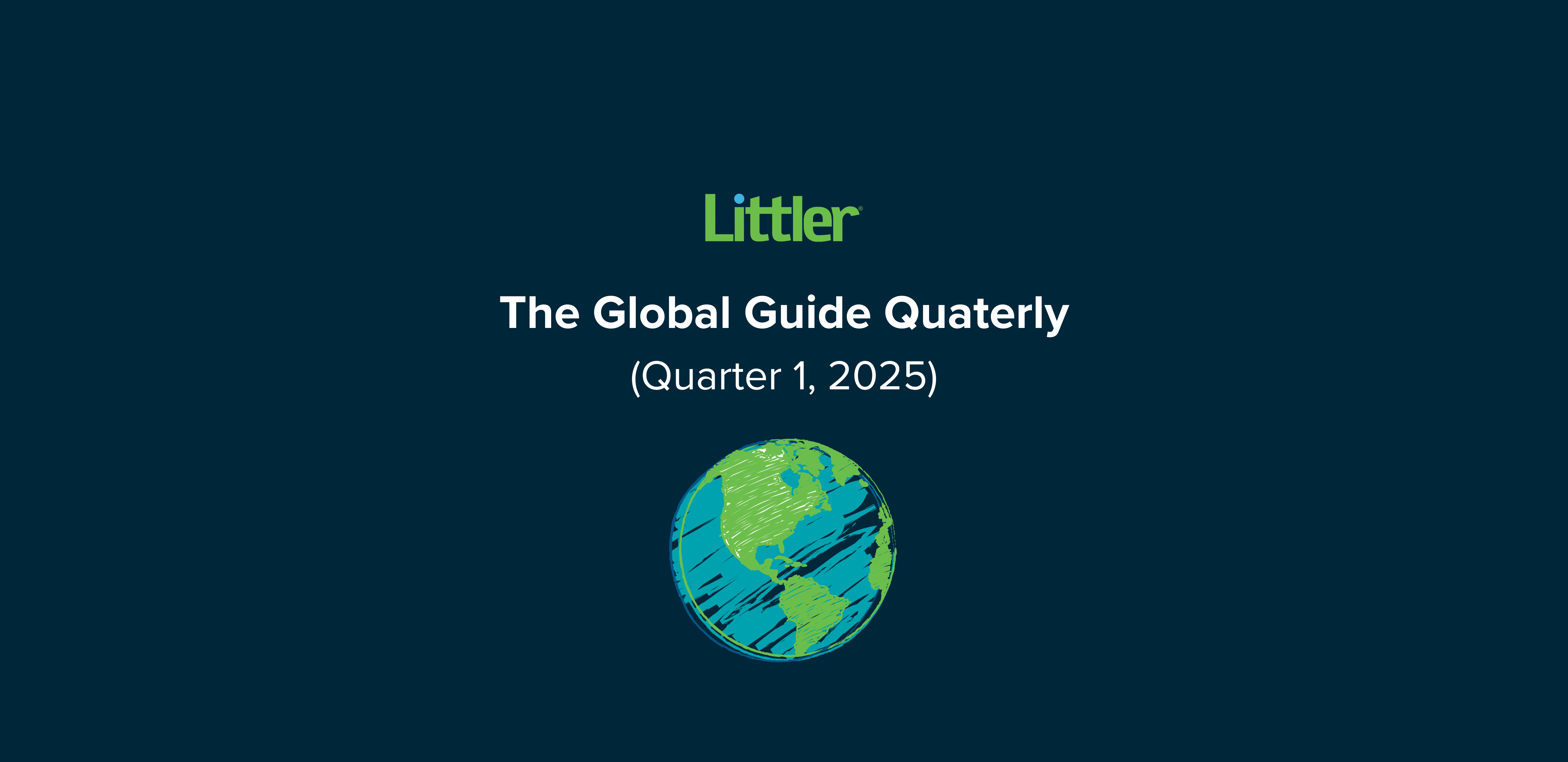 Littler Global Guide Quarterly Legal News