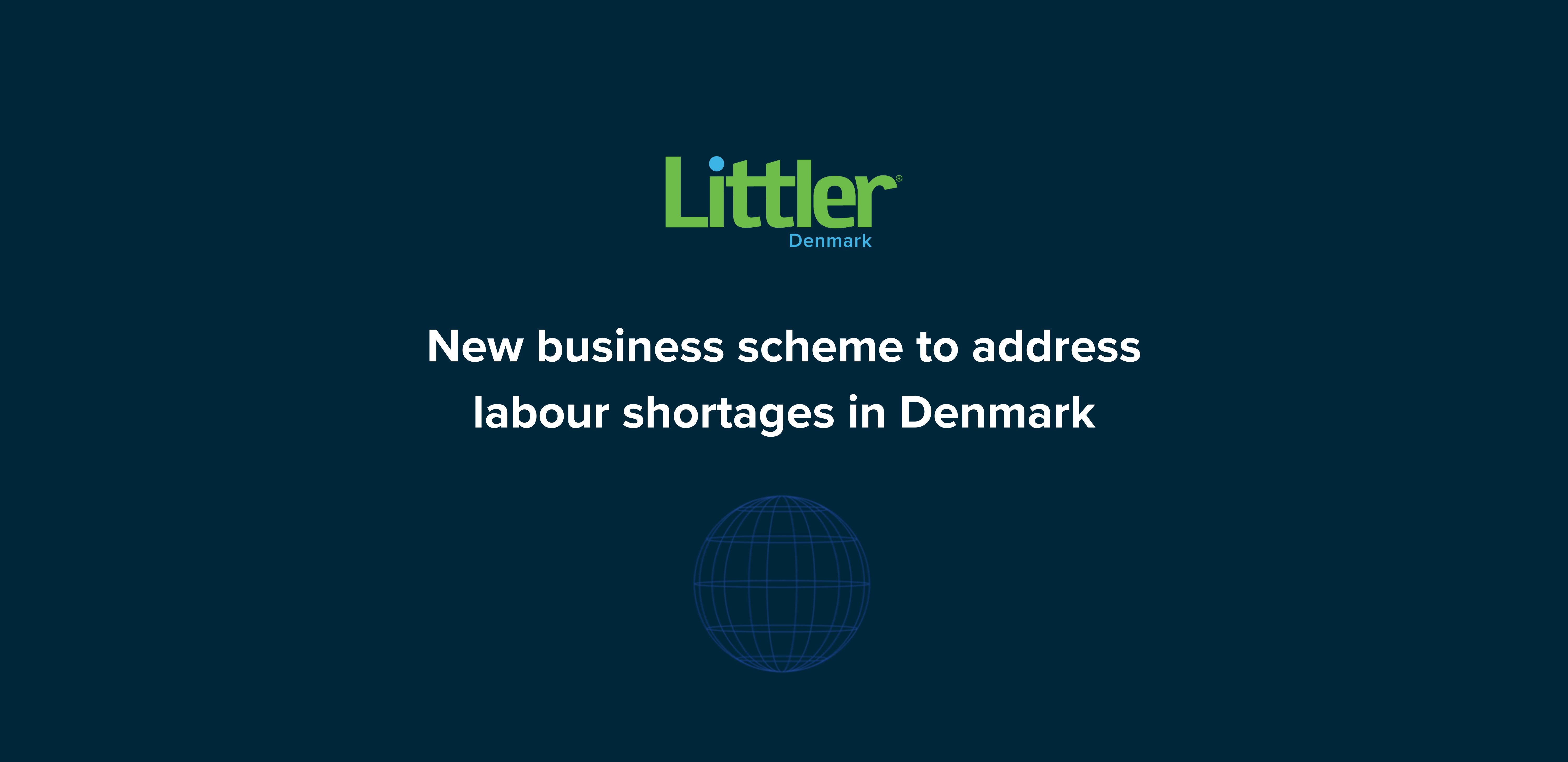 New business scheme aims to ease labour shortages in Denmark